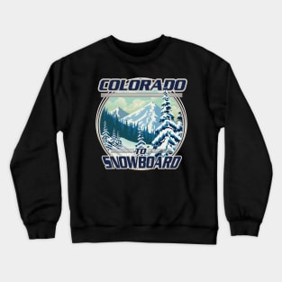 Colorado To Snowboard logo Crewneck Sweatshirt